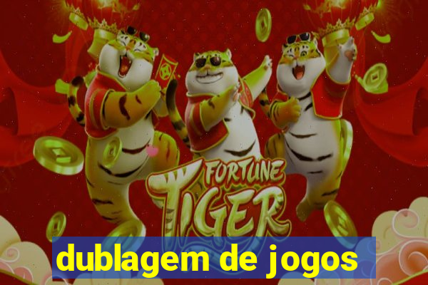 dublagem de jogos